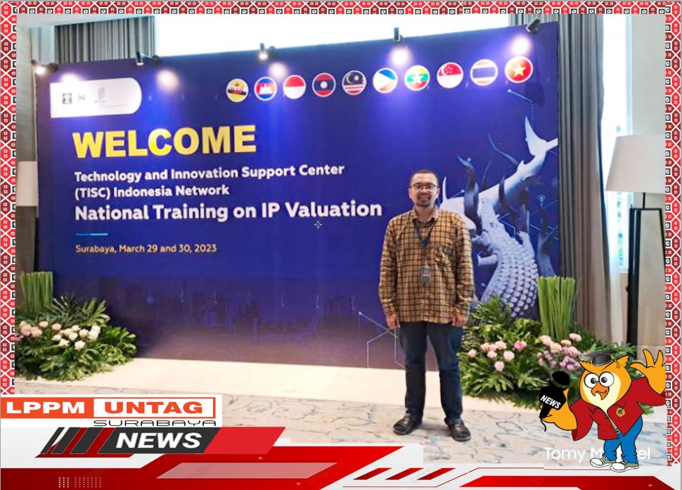 Dosen FH dan Kepala Pusat Publikasi Dan Kekayaan Intelektual LPPM Untag mengikuti National Training On IP Valuation