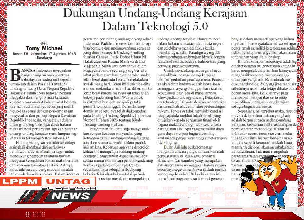 Dosen FH Untag Surabaya berjudul Dukungan Undang-Undang Kerajaan Dalam Teknologi 5.0