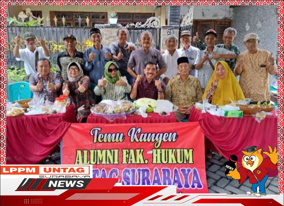 Temu Kangen Alumni FH Untag Surabaya Angkatan 1991