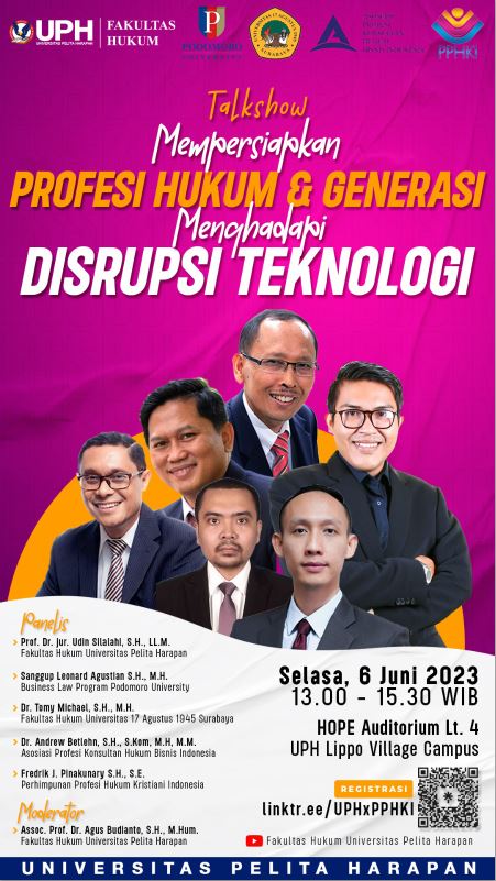 Talkshow Mempersiapkan Profesi Hukum Dan Generasi Menghadapi Disrupsi Teknologi