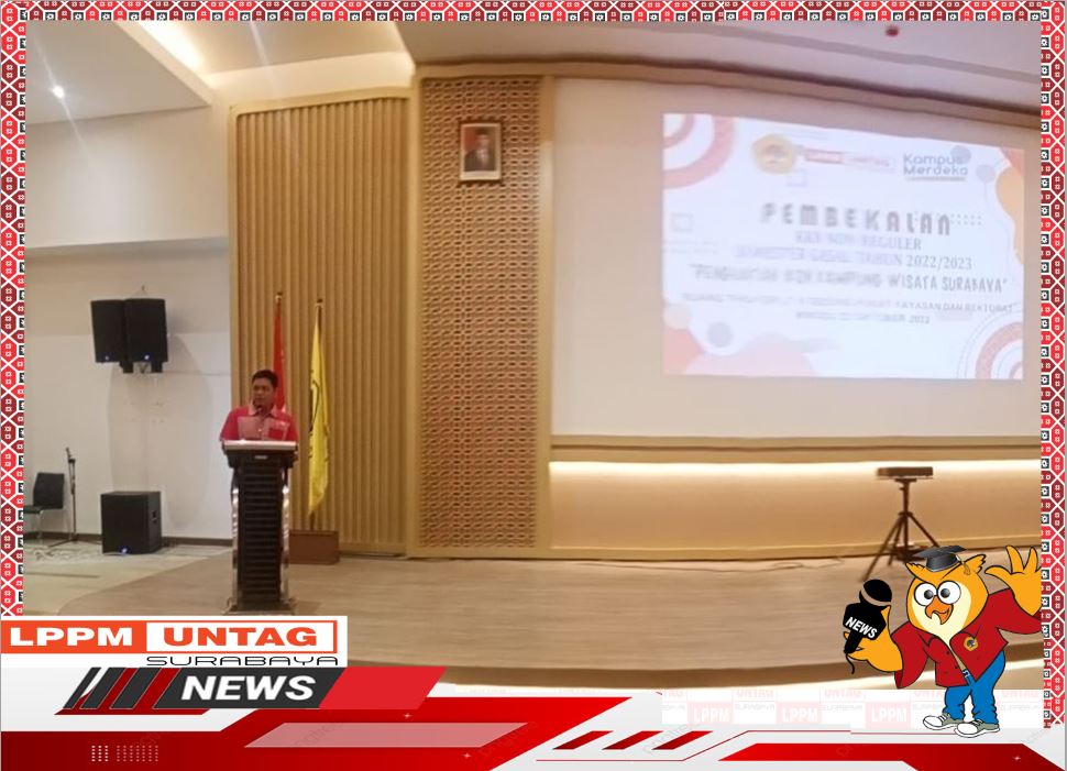 Ketua LPPM Untag Surabaya memberikan Sambutan dalam Pembekalan KKN Non Reguler Semester Gasal 2022/2023