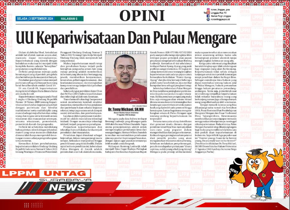 Opini Kepala Pusat Publikasi Dan Kekayaan Intelektual LPPM Untag Surabaya berjudul UU Kepariwisataan Dan Pulau Mengare
