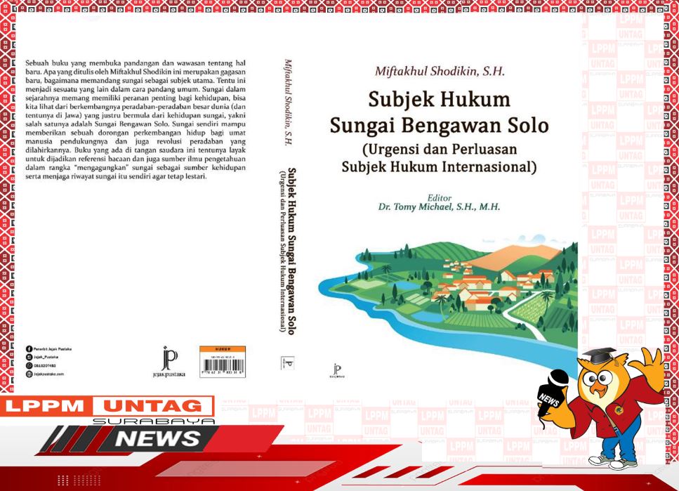 Kepala Pusat Publikasi dan Kekayaan Intelektual LPPM Untag Surabaya menjadi Editor Buku
