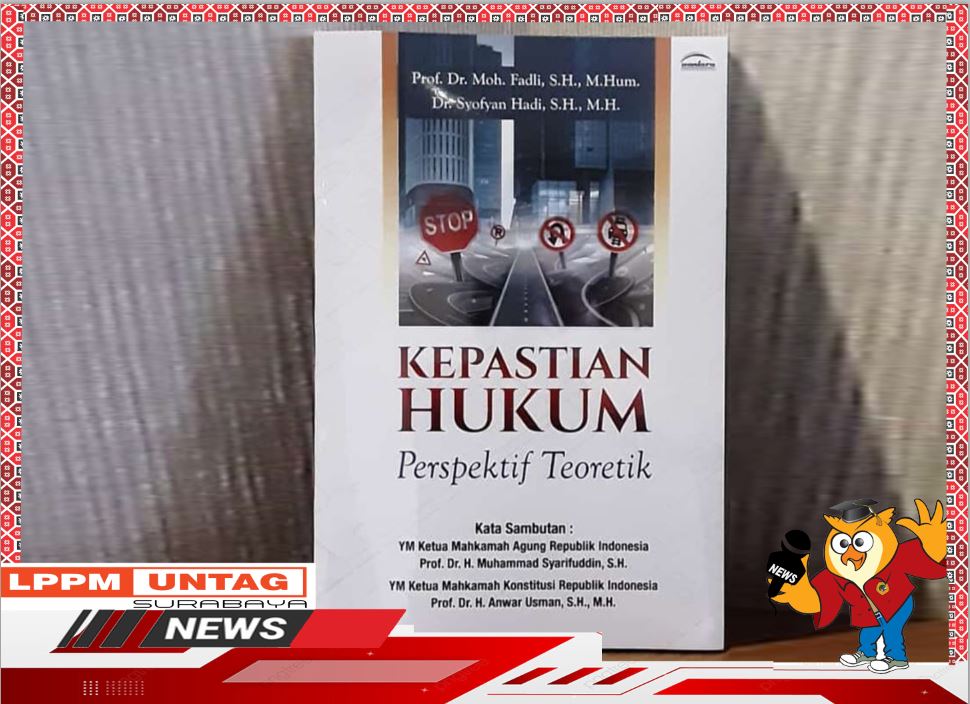 Buku karya Dosen Fakultas Hukum Untag Surabaya