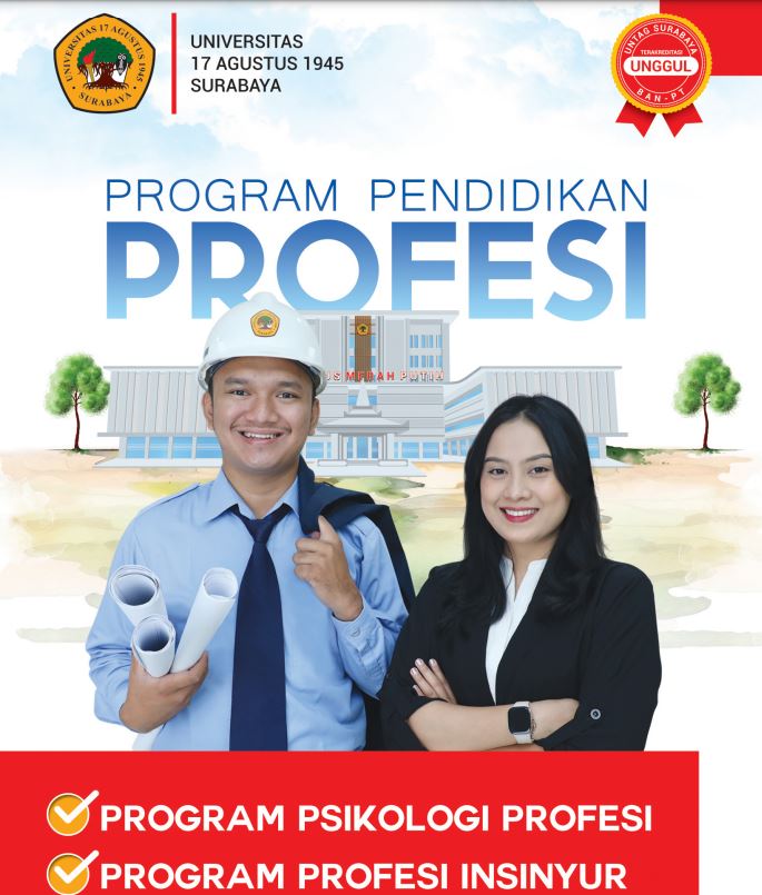 Telah dibuka 2 Program Studi Profesi Unggul Di Universitas 17 Agustus 1945 Surabaya