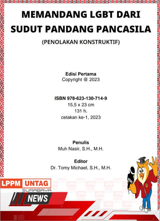 Karya Alumni S2 FH Untag Surabaya berjudul Memandang LGBT Dari Sudut Pandang Pancasila