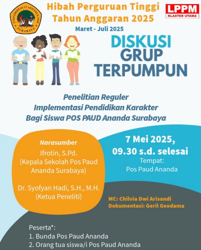 DISKUSI GRUP TERPUMPUN  Hibah Perguruan Tinggi Tahun Anggaran 2025  Penelitian Reguler Implementasi Pendidikan Karakter Bagi Siswa POS PAUD Ananda Sur