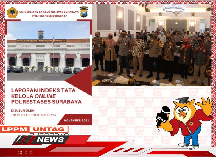 LPPM Untag Surabaya berkolaborasi dengan Polrestabes Surabaya dalam bidang penelitian