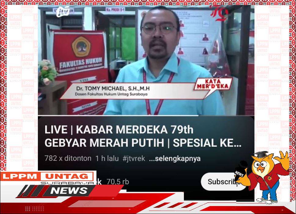 Dosen FH Untag Surabaya Narasumber Kabar Merdeka 79th Gebyar Merah Putih Spesial Kemerdekaan di JTV Rek