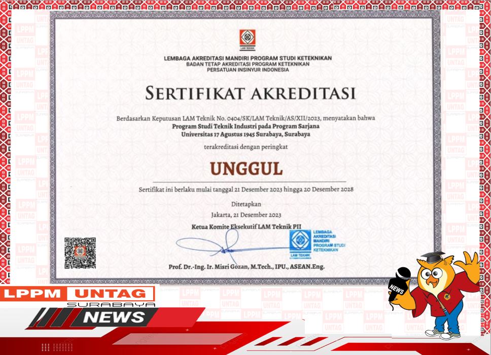 Akreditasi Unggul Program Studi Teknik Industri Untag Surabaya
