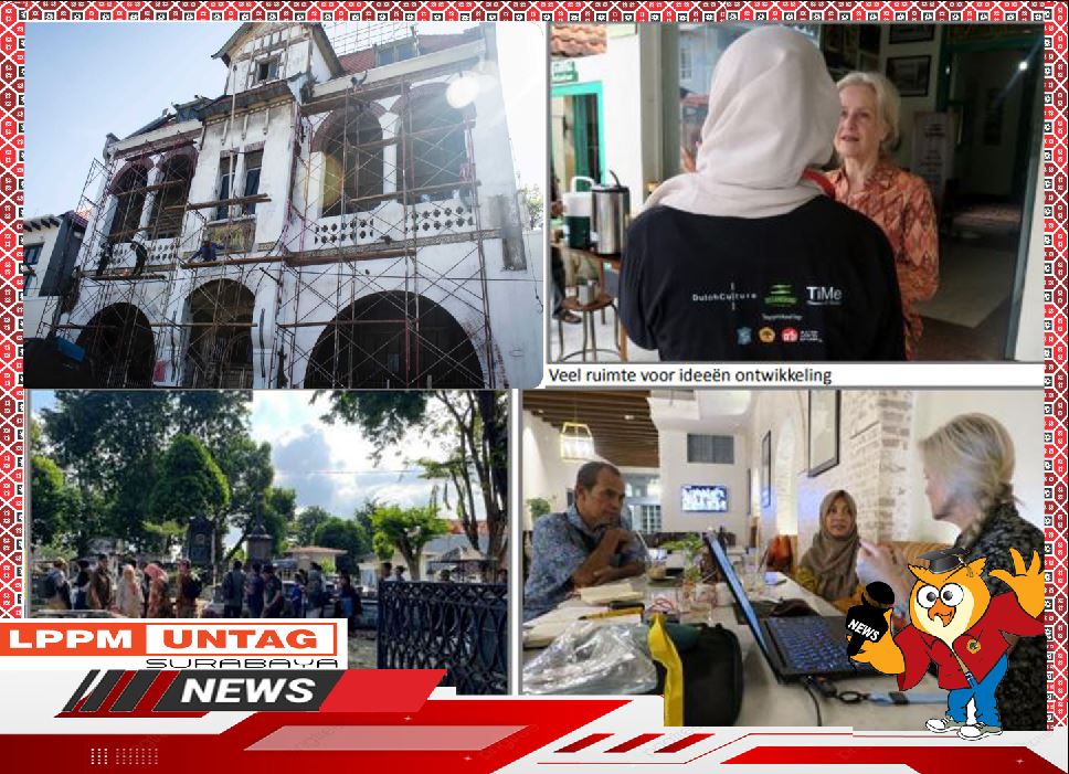Dapatkan Dana Dari TiMe Amsterdam dan Pemkot Surabaya, Kolaborasi Untag Surabaya dan Begandring Soerabaia Segera Revitalisasi Kota