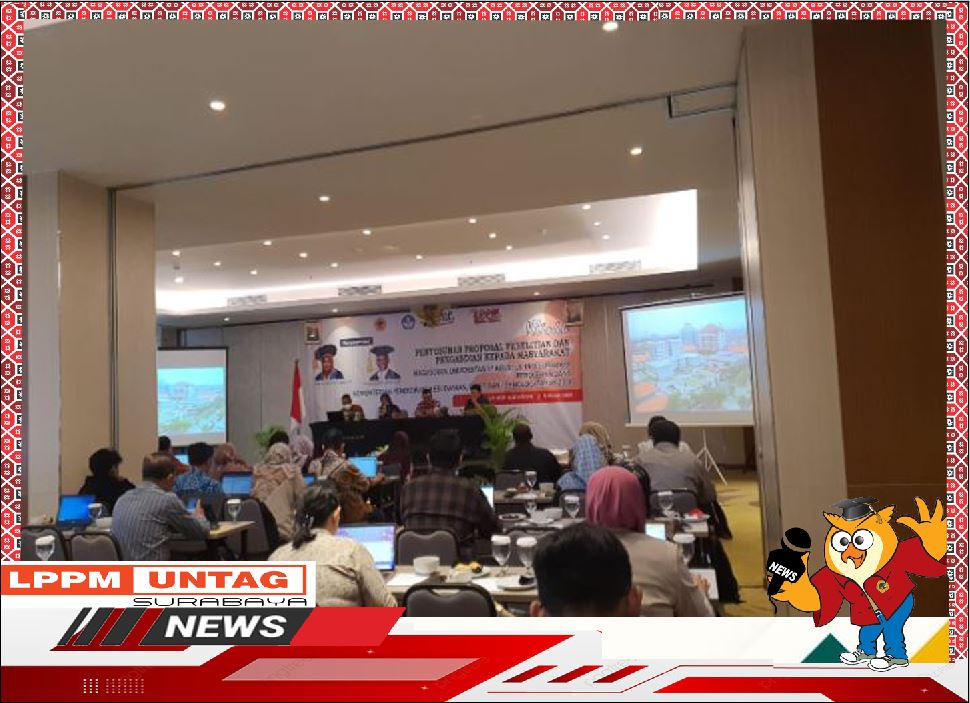 Penyusunan Proposal Penelitian Dan Pengabdian Kepada Masyarakat oleh LPPM Untag Surabaya