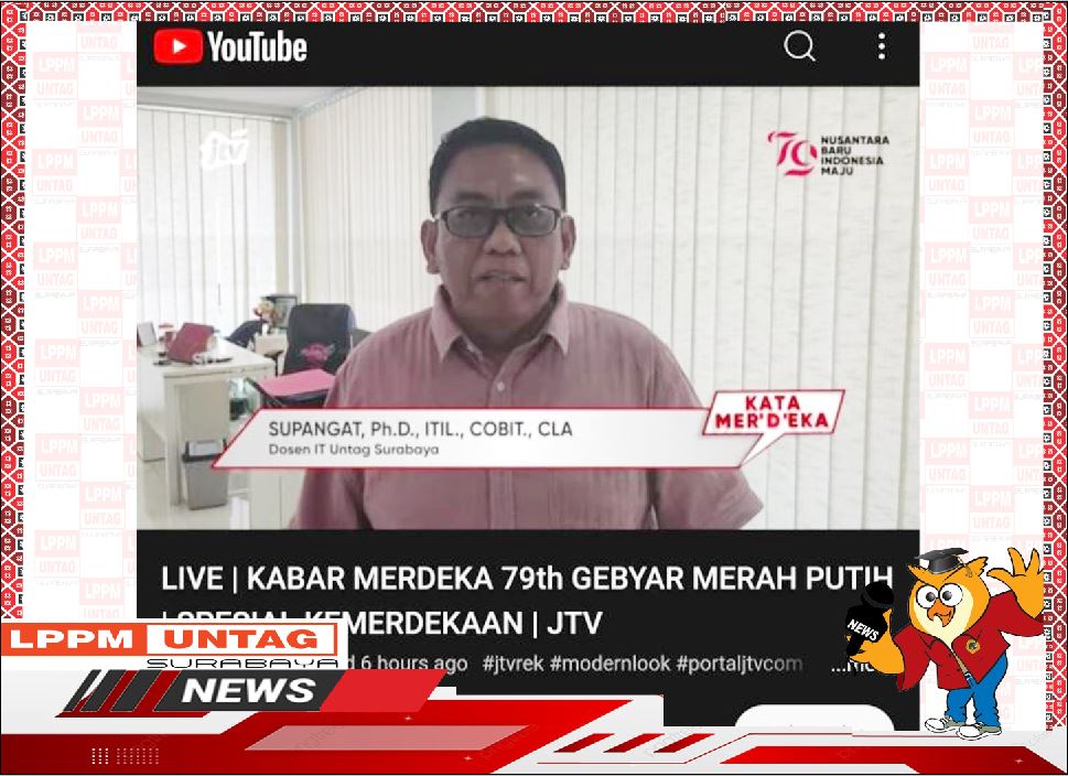Dosen FT Untag Surabaya Narasumber Kabar Merdeka 79th Gebyar Merah Putih Spesial Kemerdekaan di JTV
