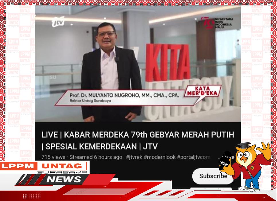 Rektor Untag Surabaya Narasumber Kabar Merdeka 79th Gebyar Merah Putih Spesial Kemerdekaan di JTV