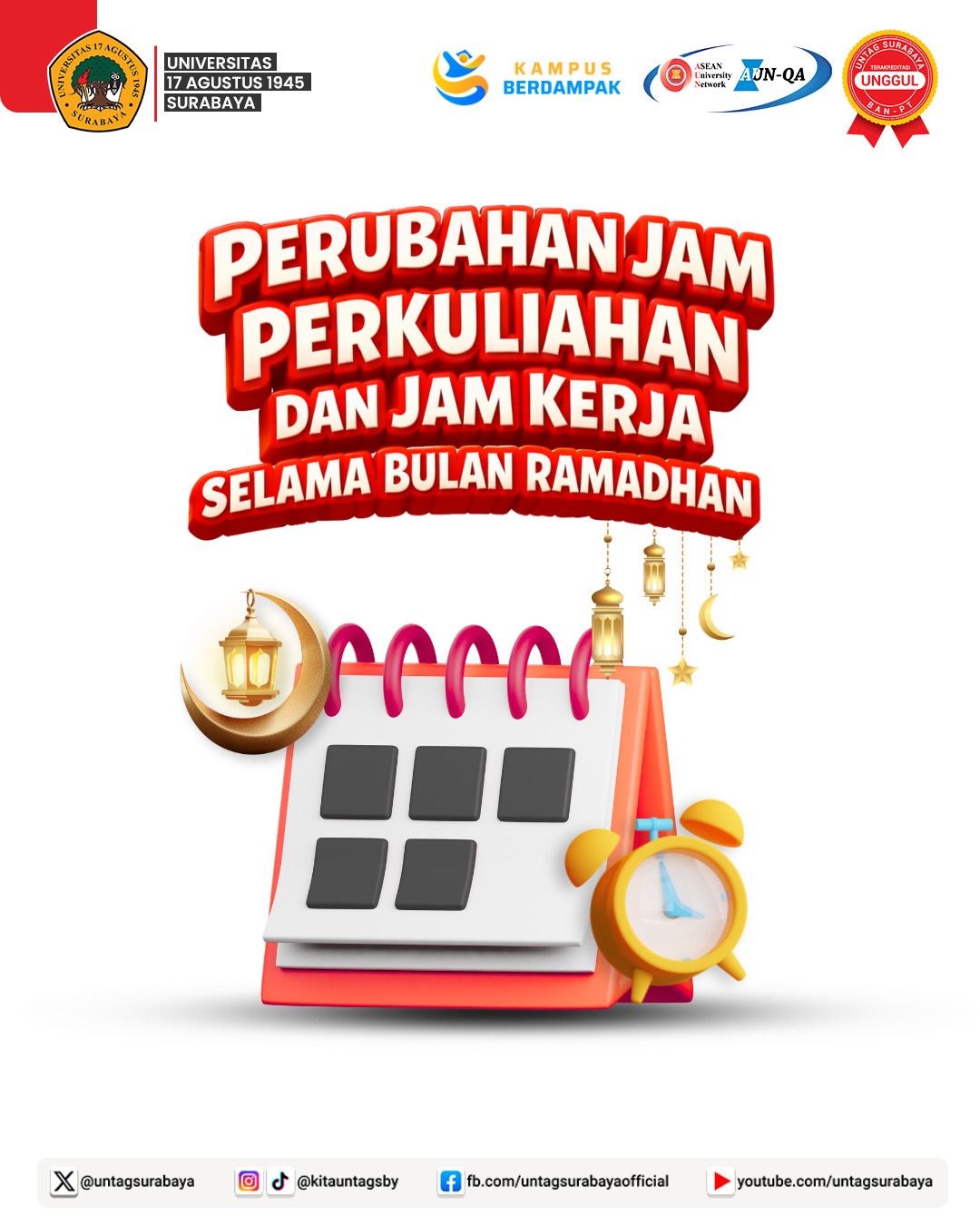 Perubahan Jam Perkuliahan dan Jam Kerja Selama Bulan Ramadhan