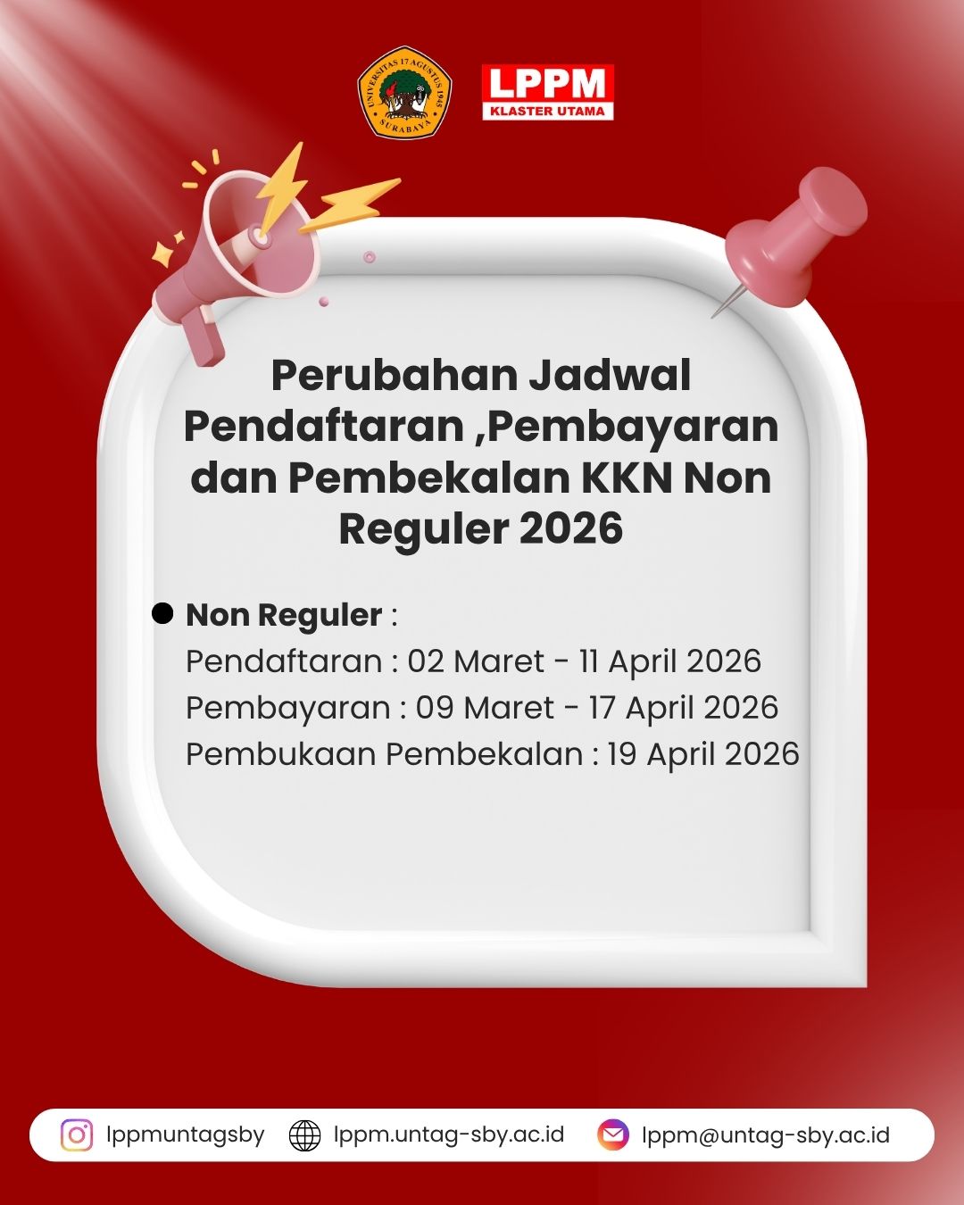 Perubahan Jadwal Pendaftaran, Pembayaran dan Pembekalan KKN Non Reguler 2026