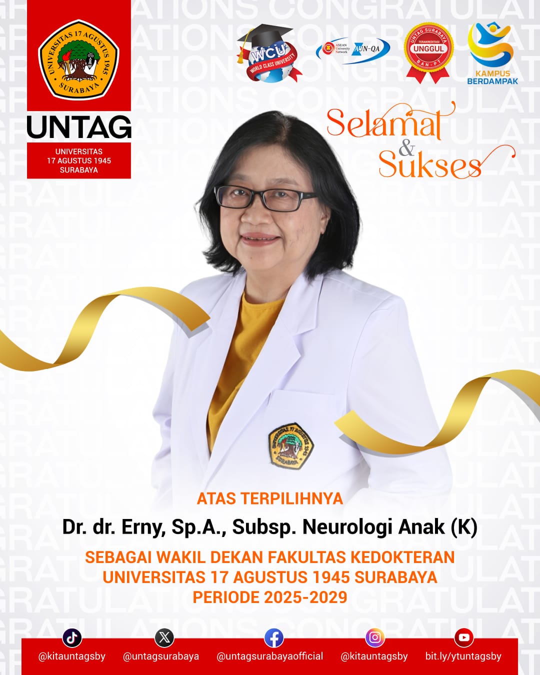 Selamat dan sukses atas terpilihnya Dr. dr. Erny, Sp.A., Subsp. Neurologi Anak (K) sebagai Wakil Dekan Fakultas Kedokteran Universitas 17 Agustus 1945