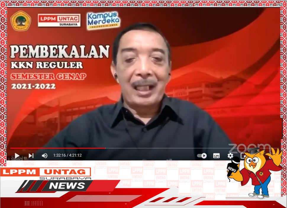  Ketua YPTA Surabayamemberikan materi Patriotisme dalam Pembekalan KKN Reguler Semester Genap 2021-2022