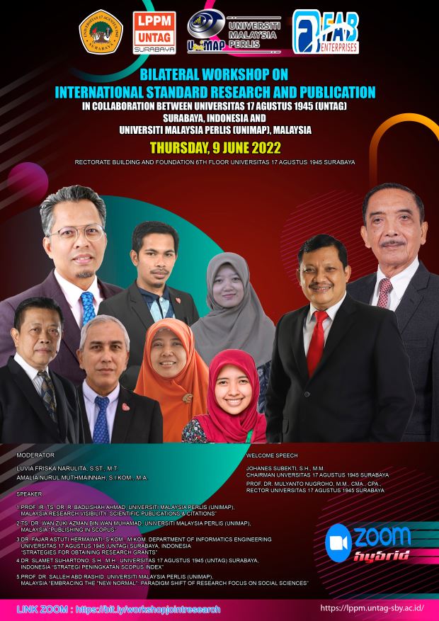 BILATERAL WORKSHOP ON  INTERNATIONAL STANDARD RESEARCH AND PUBLICATION  IN COLLABORATION BETWEEN UNIVERSITAS 17 AGUSTUS 1945 (UNTAG) SURABAYA, INDONES