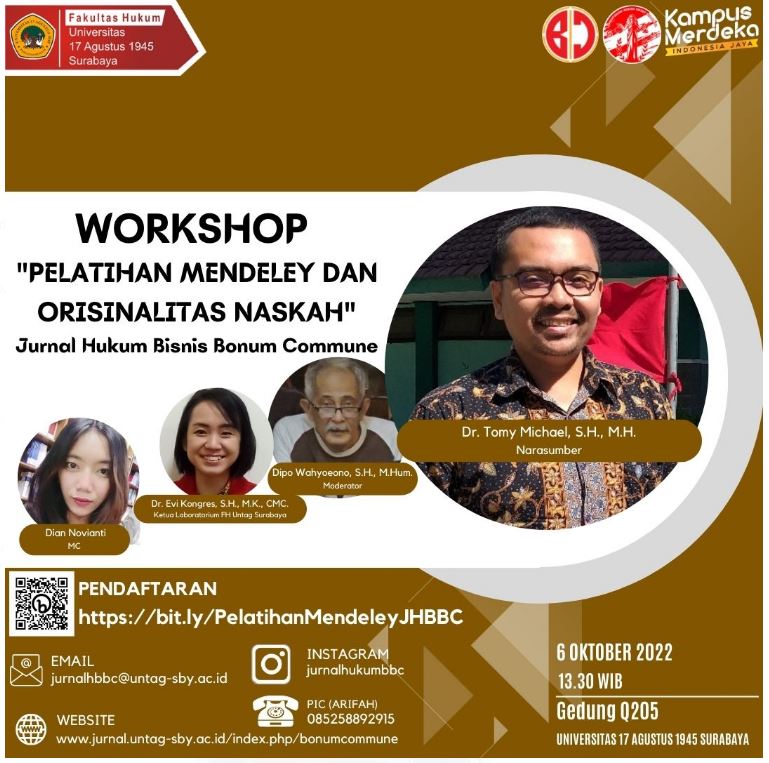 Workshop Pelatihan Mendeley Dan Orisinalitas Naskah Jurnal Hukum Bisnis Bonum Commune